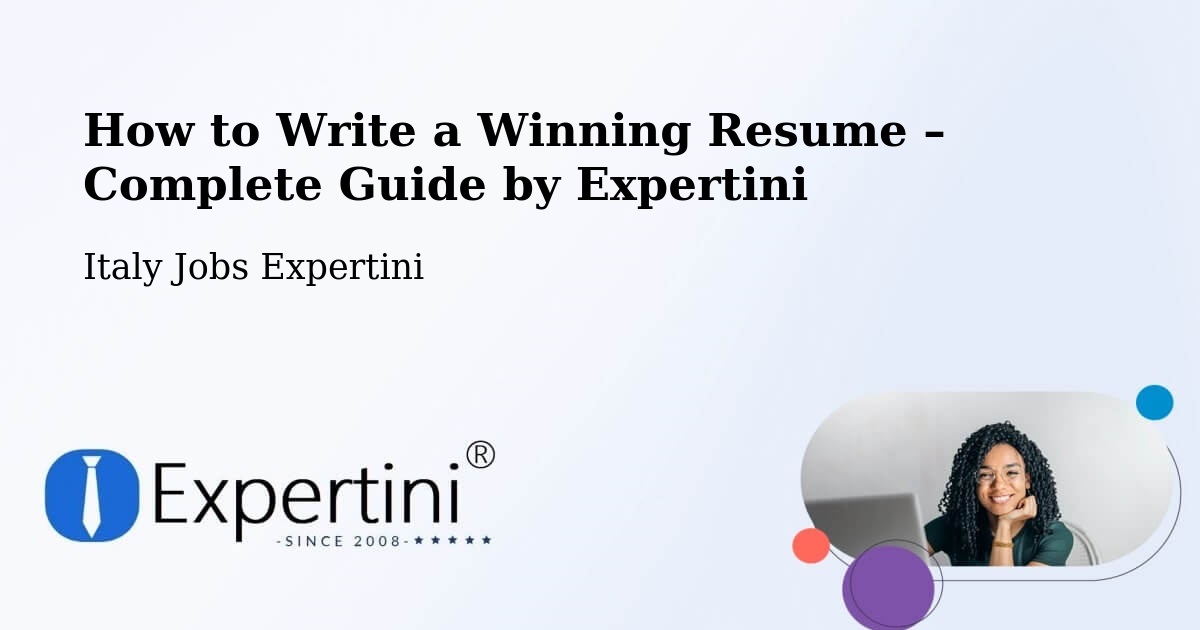 Resume Writing Guide for Job Seekers – Dueville - Dueville, Italy Jobs Expertini